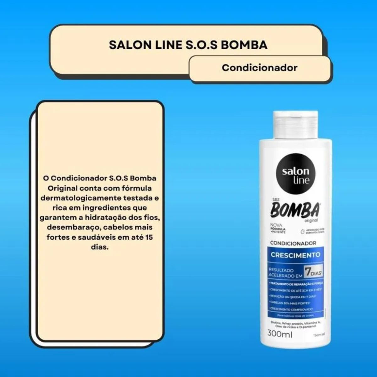 Condicionador Salon Line SOS Bomba Original 300ml — imagem 4 | Farmácia Resyla