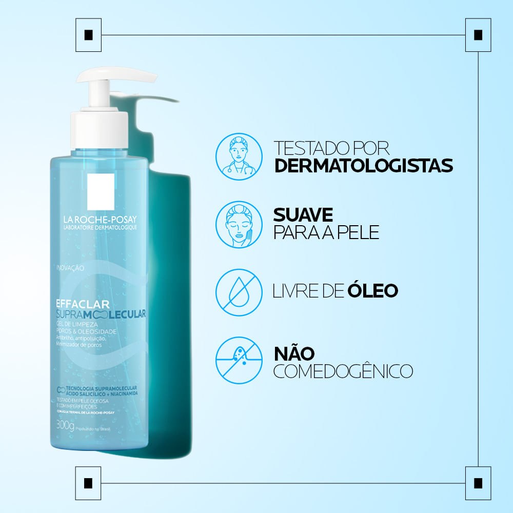 Gel De Limpeza La Roche-Posay Effaclar Supramolecular 300g — imagem 2 | Farmácia Resyla