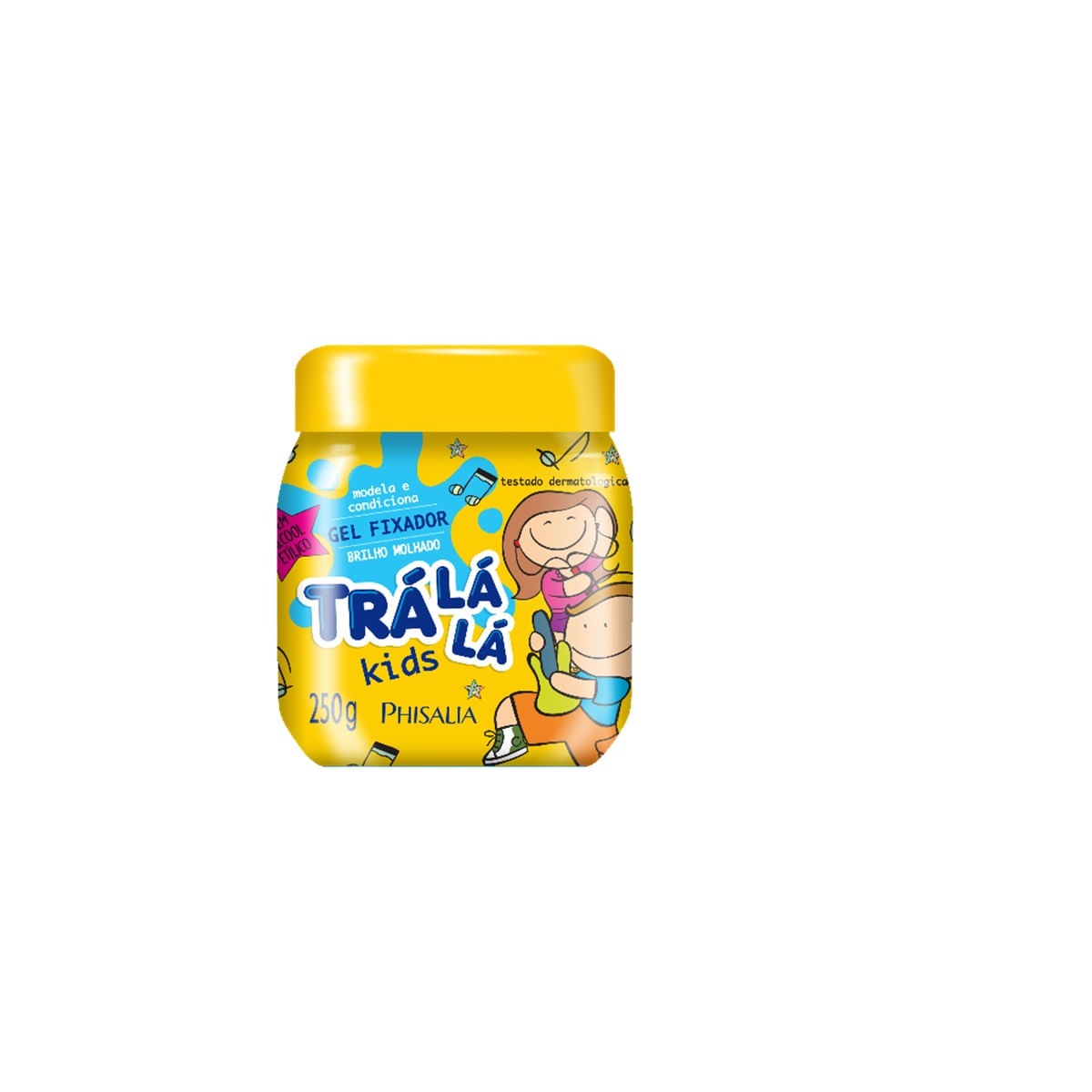 Gel Fixador Infantil Phisalia Trá Lá Lá Kids Modela e Condiciona Brilho Molhado 250g — Tralala | Farmácia Resyla