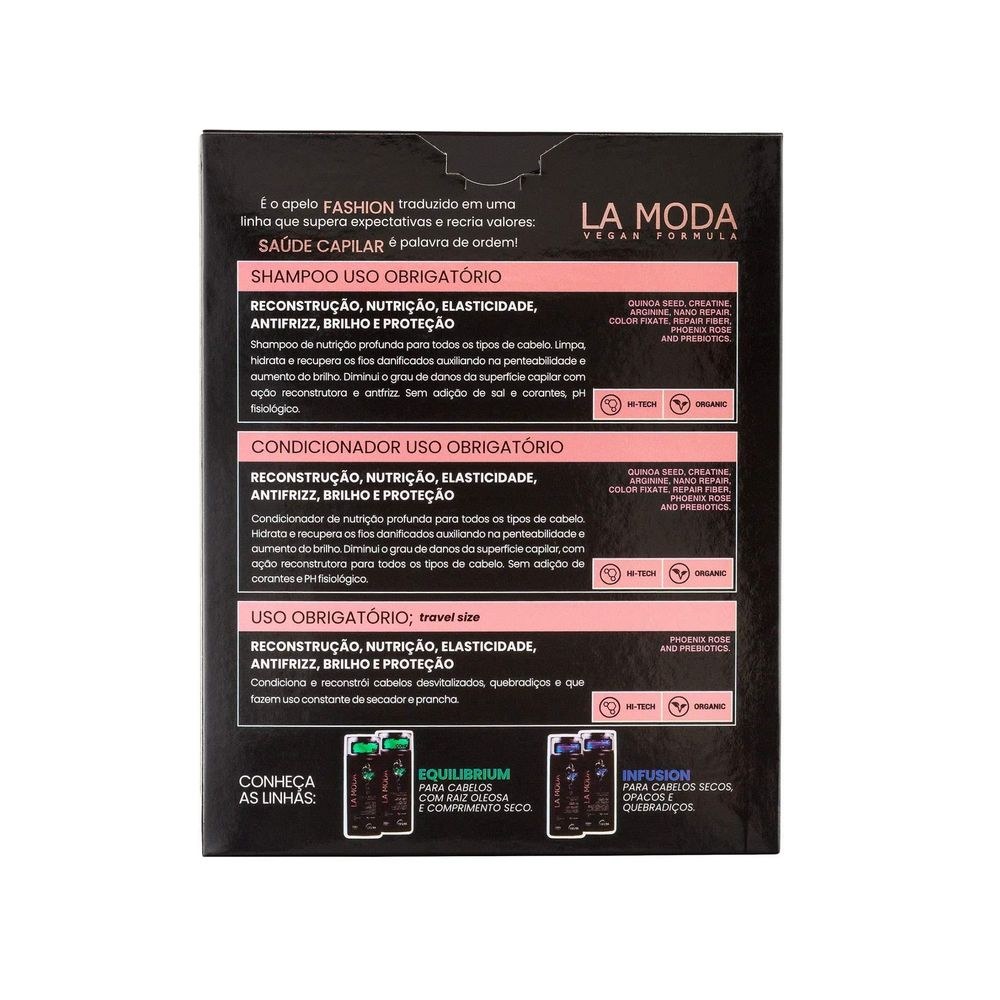 Kit La Moda Uso Obrigatório Shampoo 300ml 1 Uni + Condicionador 300ml 1uni + Finalizador Uso Obrigatório 30ml 1 Uni — imagem 2 | Farmácia Resyla