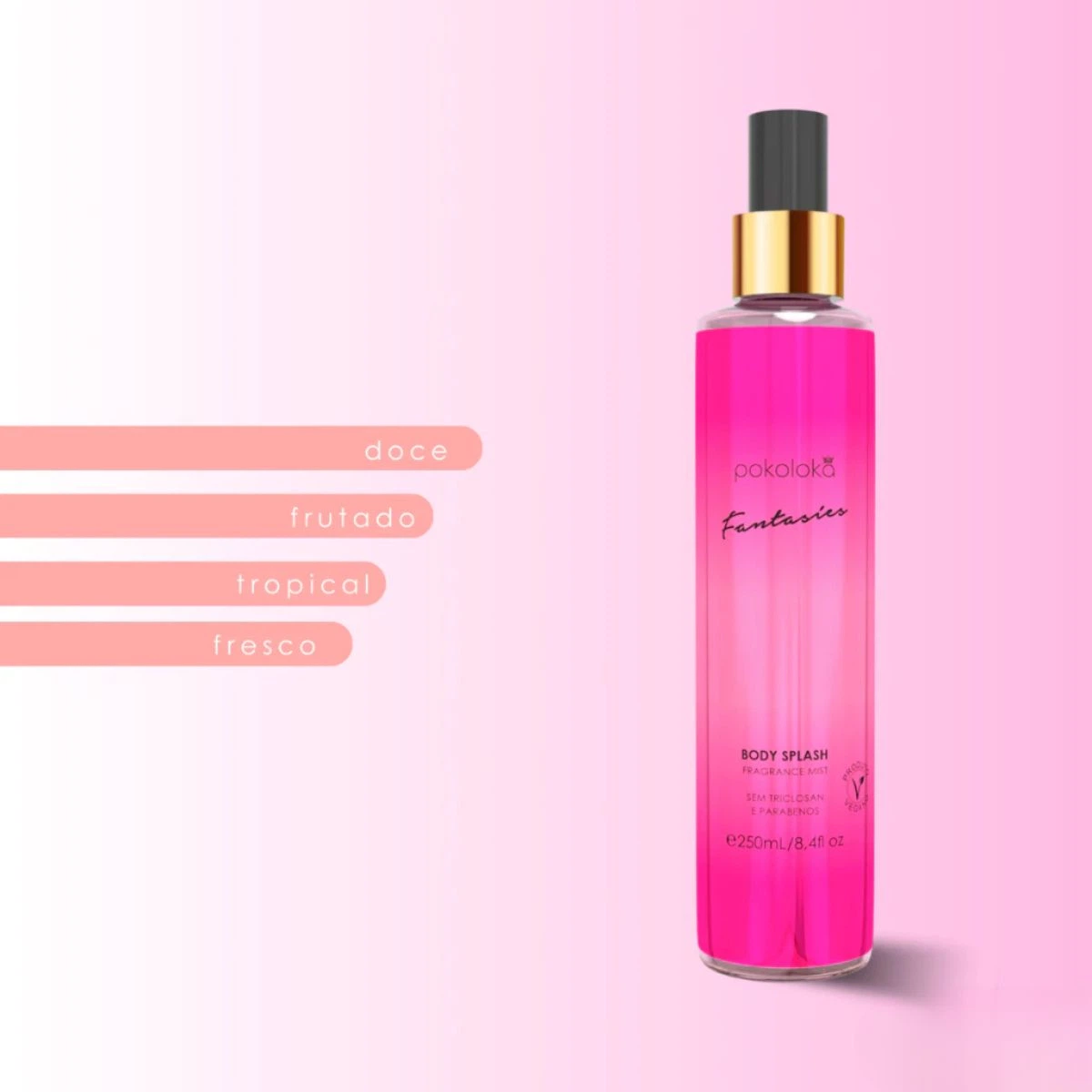 BODY SPLASH POKOLOKA FANTASIES 250ML — imagem 2 | Farmácia Resyla