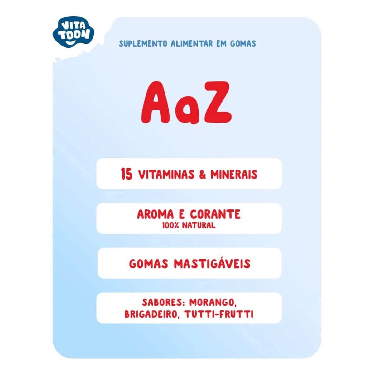 VITAMINA VITATOON A-Z MORANGO 30 GOMAS - MAXINUTRI — imagem 4 | Farmácia Resyla