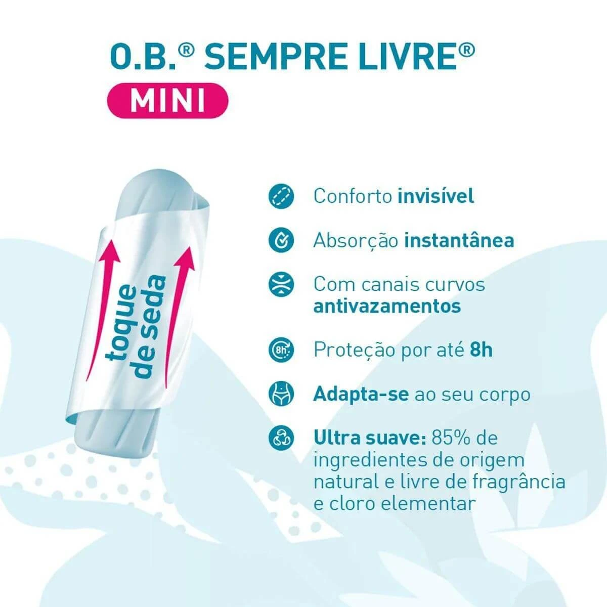 ABSORVENTE INTERNO SEMPRE LIVRE O.B.PRO CONFORT MINI 8UN — imagem 2 | Farmácia Resyla