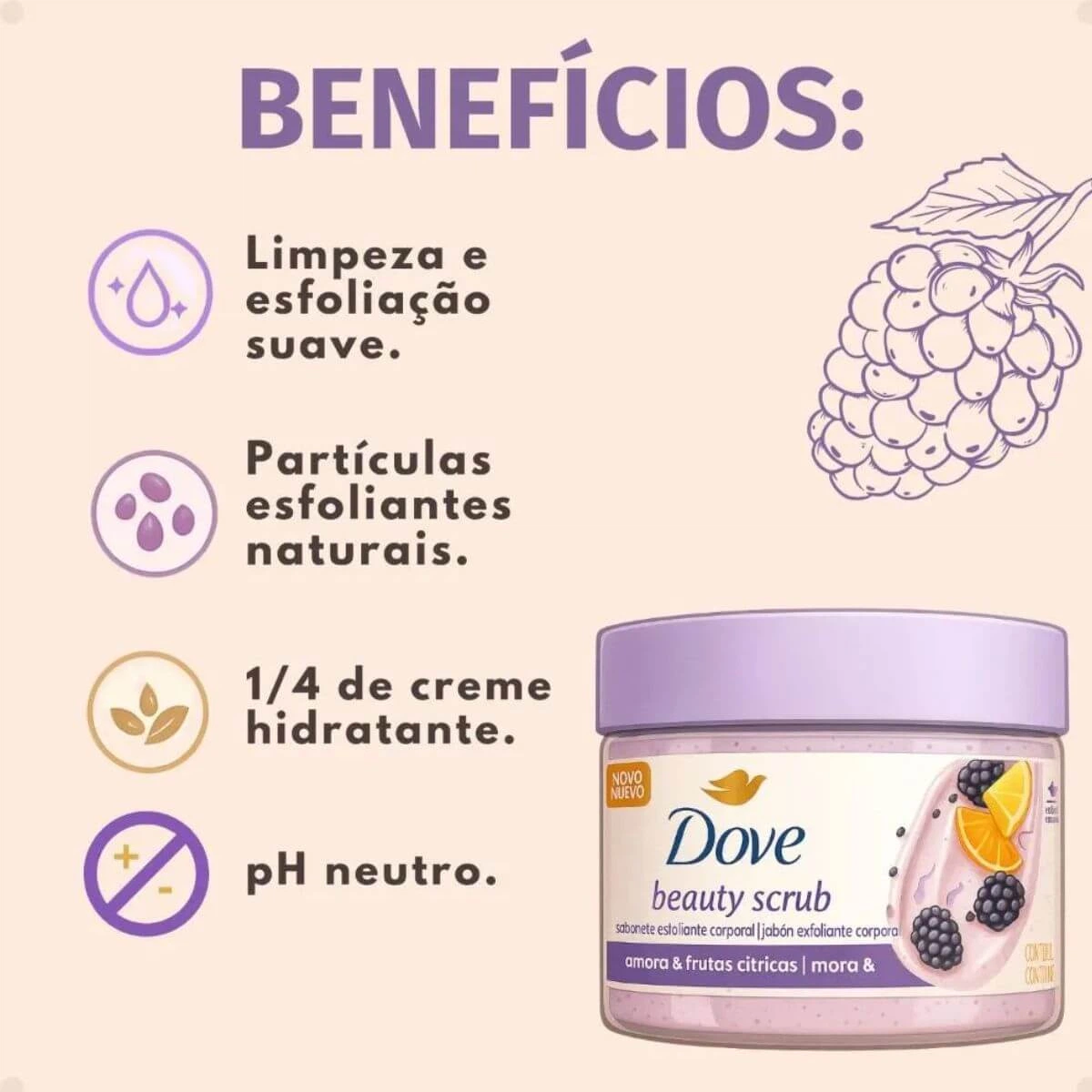 SABONETE ESFOLIANTE DOVE BEAUTY SCRUB AMORA 280G — imagem 4 | Farmácia Resyla
