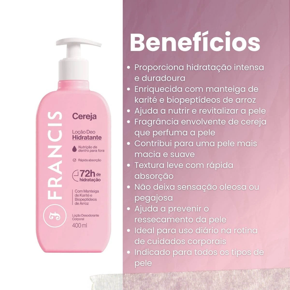 LOCAO HIDRATANTE CORPORAL FRANCIS CEREJA 400ML — imagem 2 | Farmácia Resyla