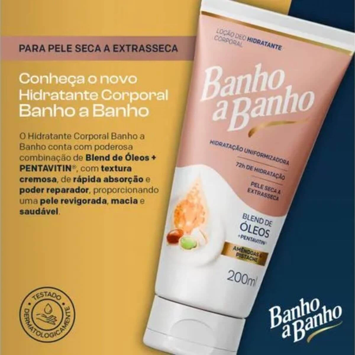 LOÇÃO HIDRATANTE BANHO A BANHO AMÊNDOAS E PISTACHE 200ML — imagem 2 | Farmácia Resyla