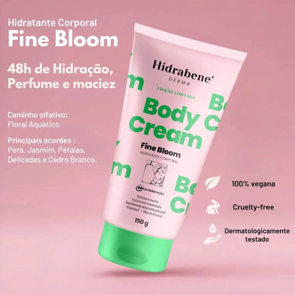 HIDRATANTE HIDRABENE BODY CREAM FINE BLOOM 150G — imagem 4 | Farmácia Resyla