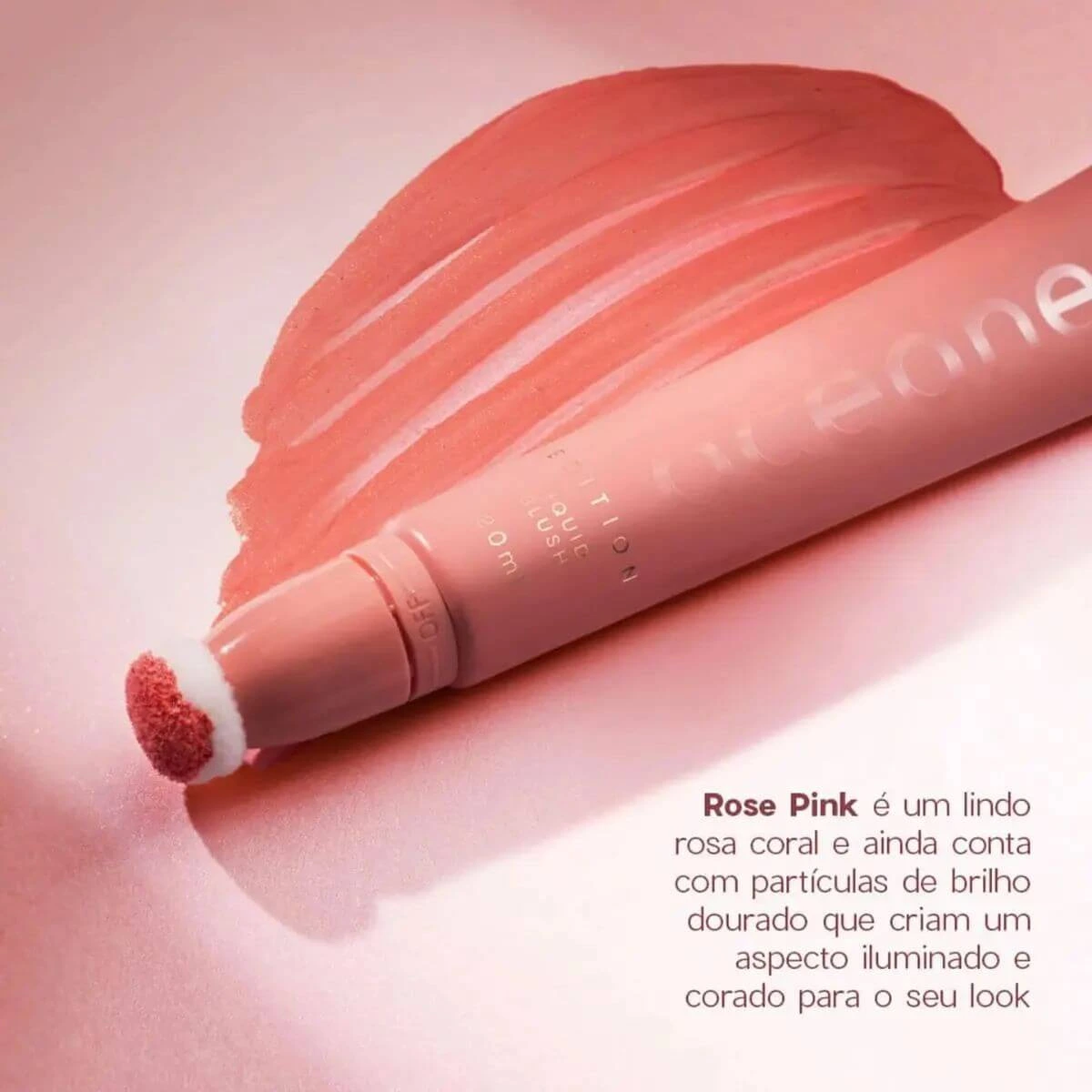 BLUSH LIQUIDO OCEANE GLOSSY ME ROSE PINK — imagem 3 | Farmácia Resyla