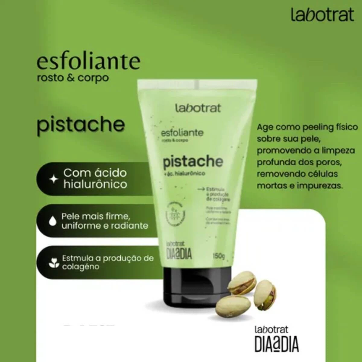 ESFOLIANTE LABOTRAT PISTACHE 150G — imagem 2 | Farmácia Resyla