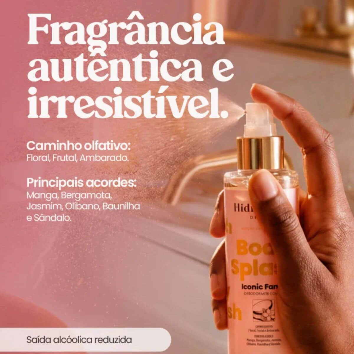 BODY SPLASH HIDRABENE ICONIC FAME 200ML — imagem 2 | Farmácia Resyla