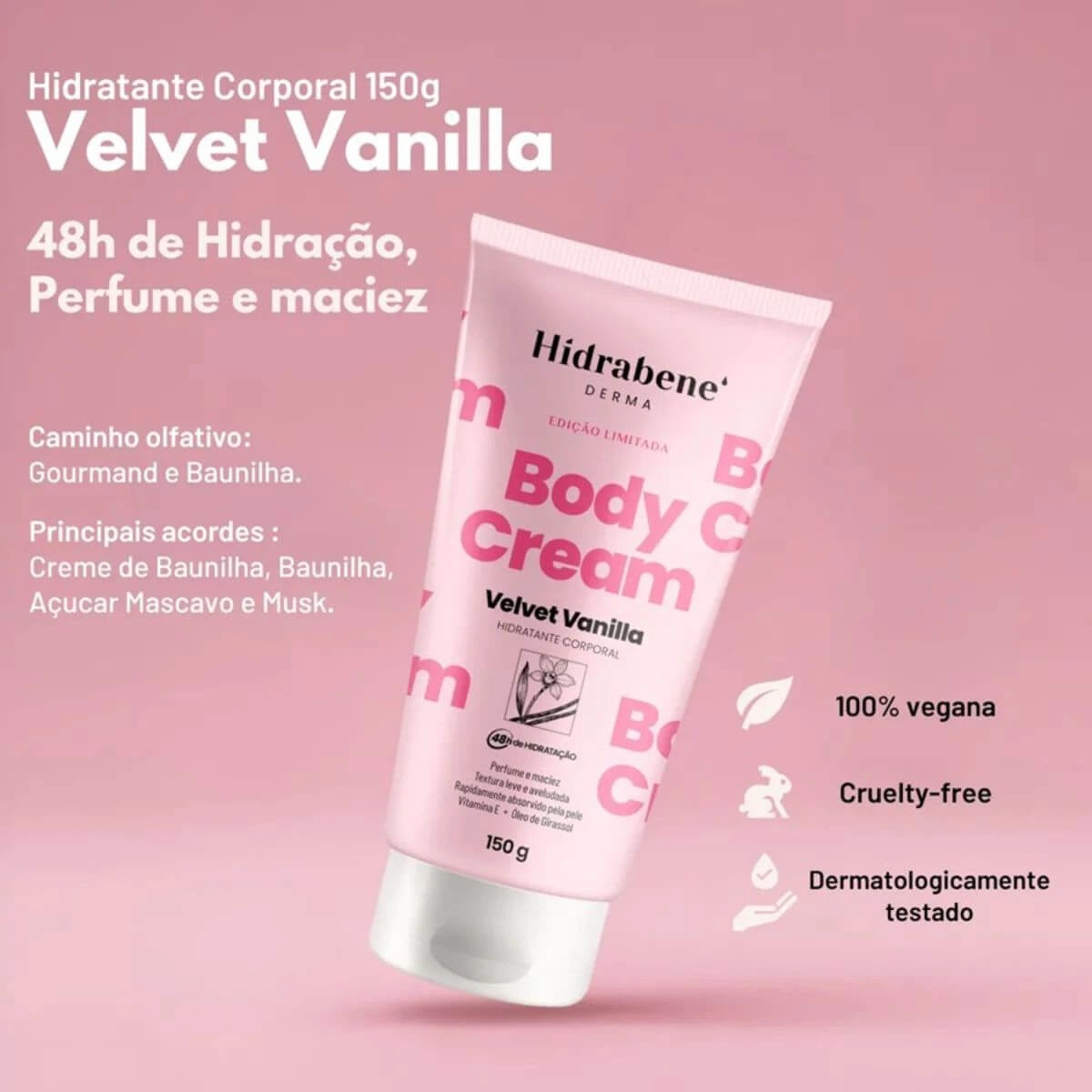 HIDRATANTE HIDRABENE BODY CREAM VELVET VANILLA 150G — imagem 4 | Farmácia Resyla