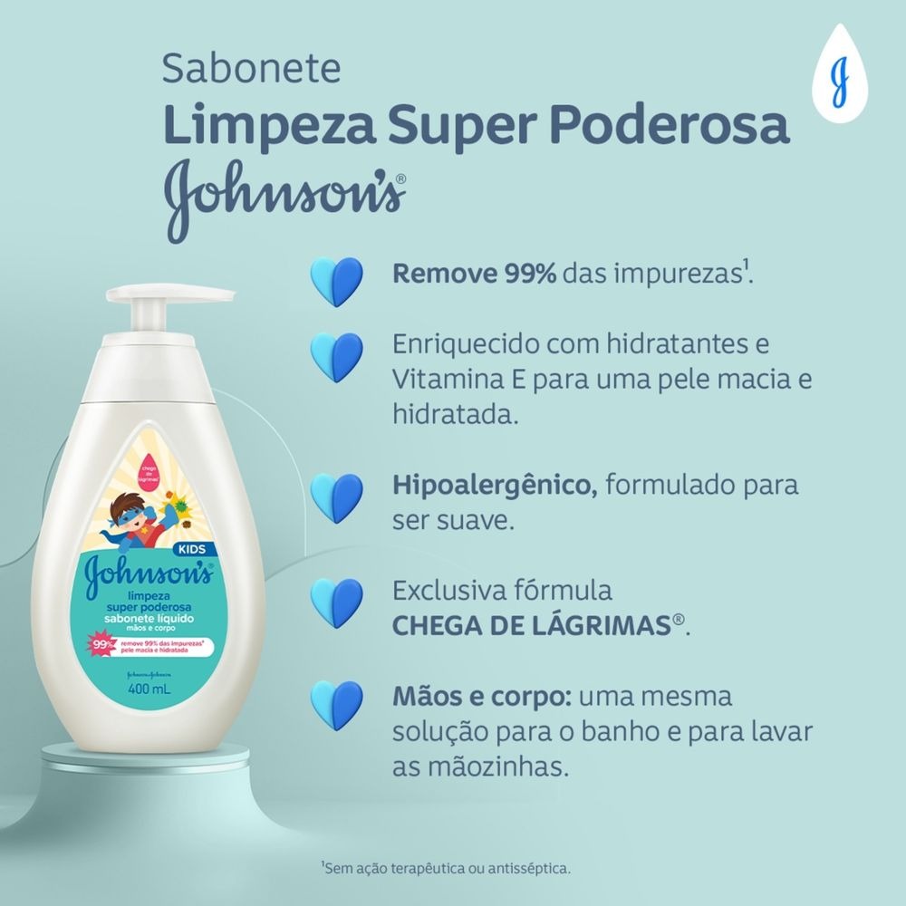 Sabonete Líquido Infantil Johnson's Baby Super Poderosa Kids Hipoalergênico 400ml — imagem 3 | Farmácia Resyla